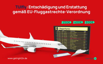 TUIfly: Entschädigung und Erstattung gemäß EU-Fluggastrechte-Verordnung