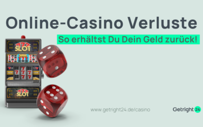 Online-Casino Verluste – So erhältst Du Dein Geld zurück!
